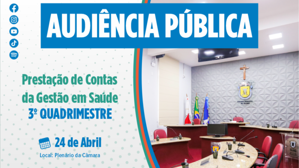 Câmara realiza audiência pública para prestação de contas da Saúde em Itajubá no dia 24 de abril